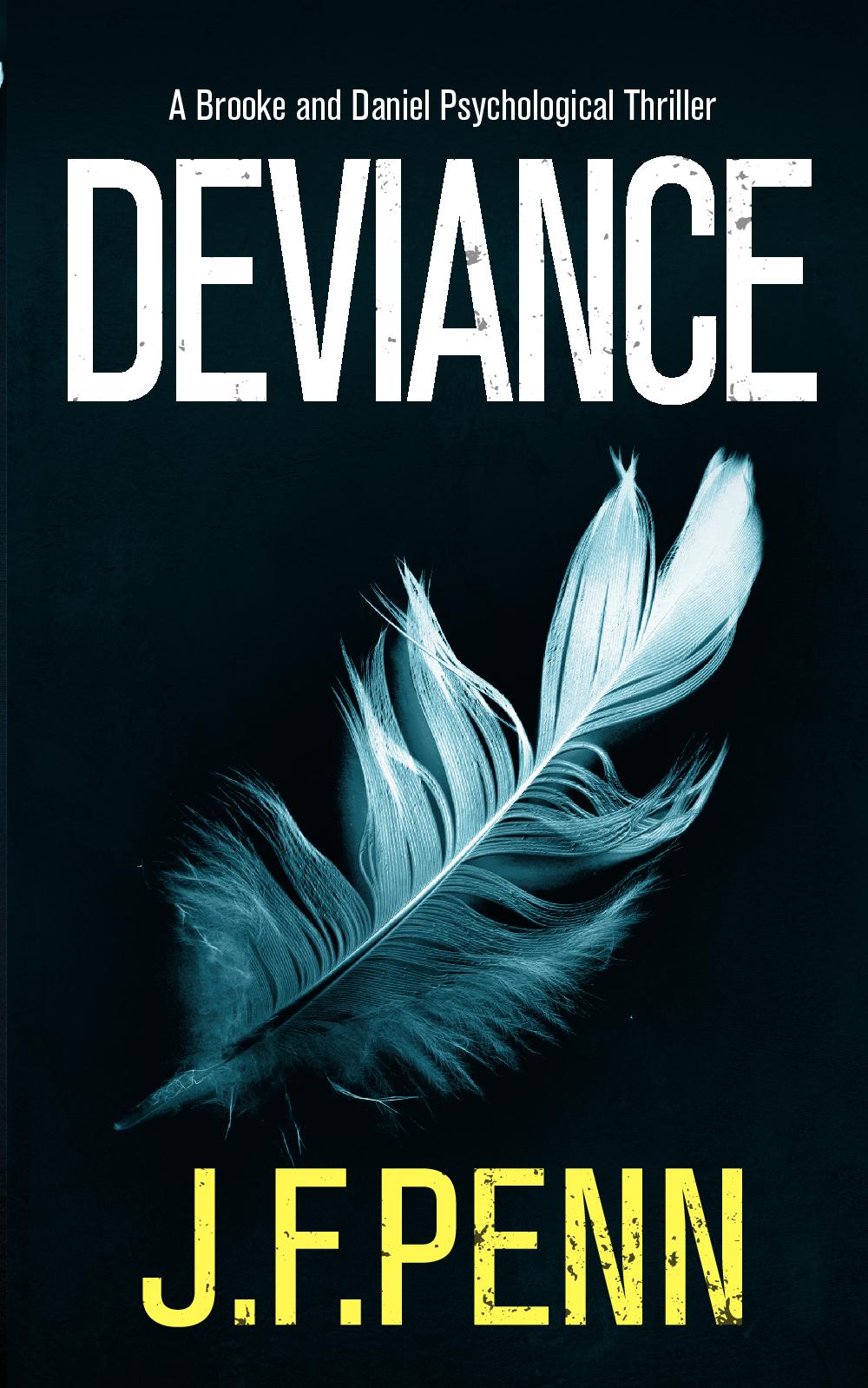 Deviance, Brooke & Daniel Crime Thriller #3