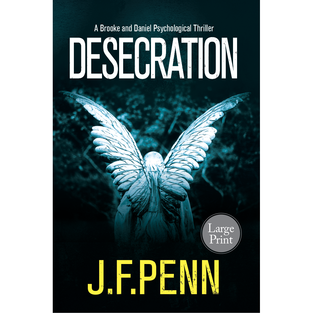 Desecration, Brooke & Daniel Crime Thriller #1 (Large Print)