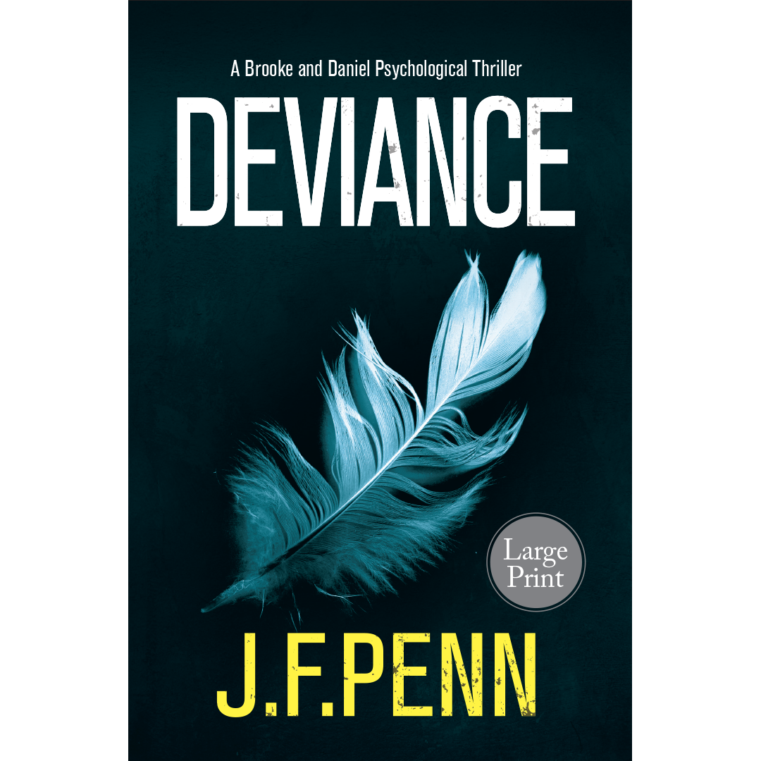 Deviance, Brooke & Daniel Crime Thriller #3 (Large Print)