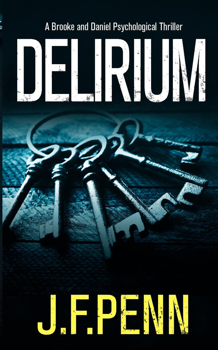 Delirium, Brooke & Daniel Crime Thriller #2