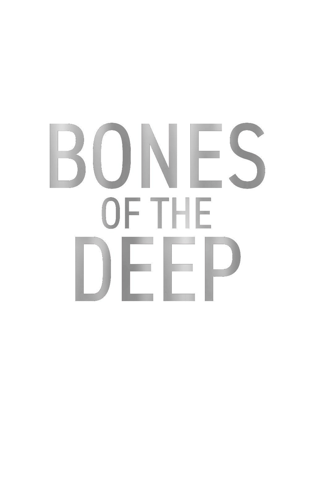 Bones of the Deep Hardback