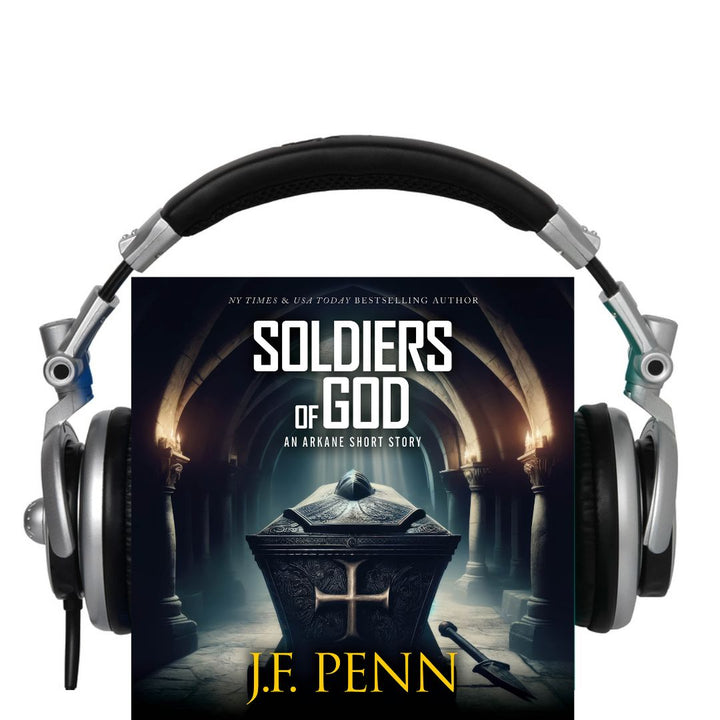 Soldiers of God. An ARKANE Short Story Audiobook